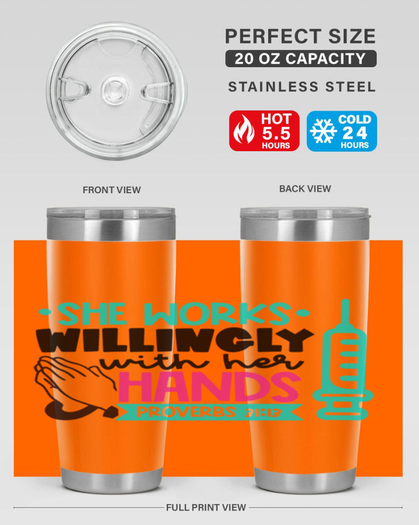 She Works Willingly With Her Hands Proverbs Style Style 41#- nurse- tumbler