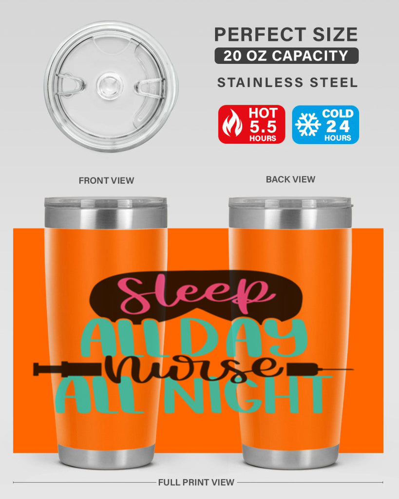Sleep All Day Nurse All Style Style 32#- nurse- tumbler