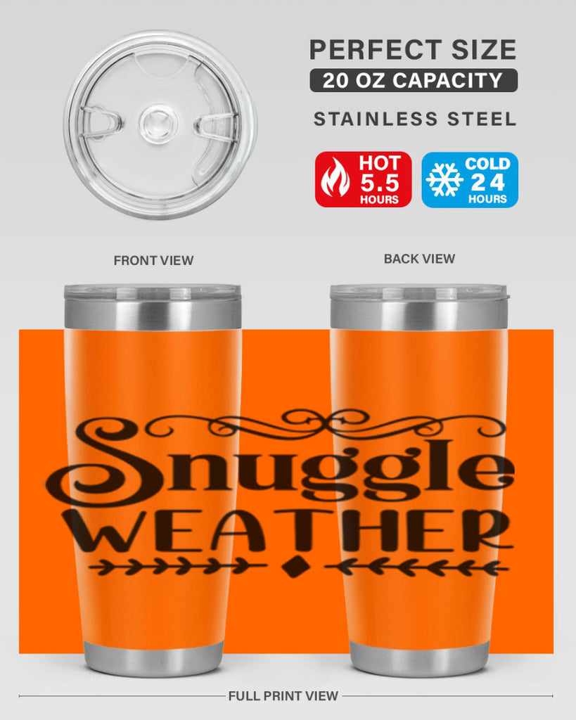 Snuggle Weather 387#- winter- Tumbler