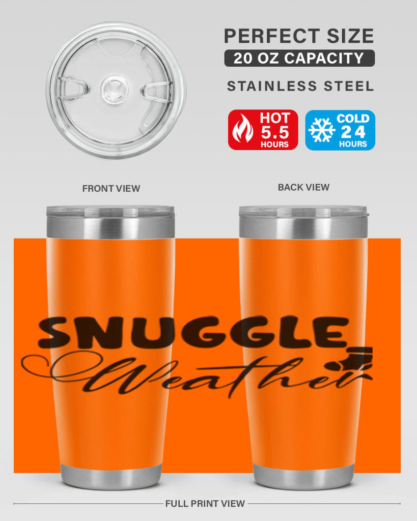 Snuggle Weather 389#- winter- Tumbler