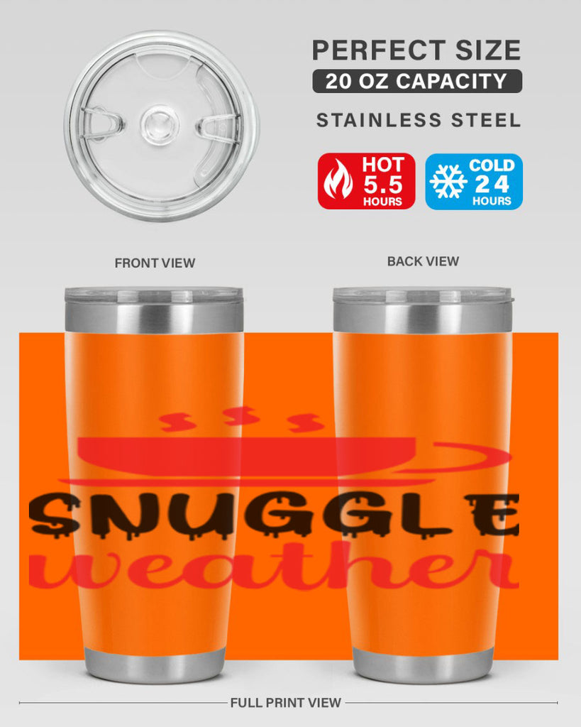 Snuggle weather 386#- winter- Tumbler