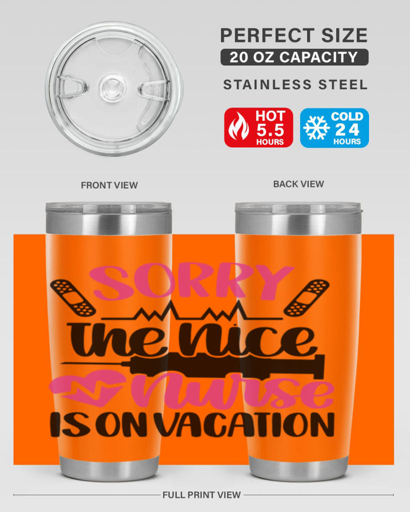 Sorry The Nice Nurse Style Style 28#- nurse- tumbler