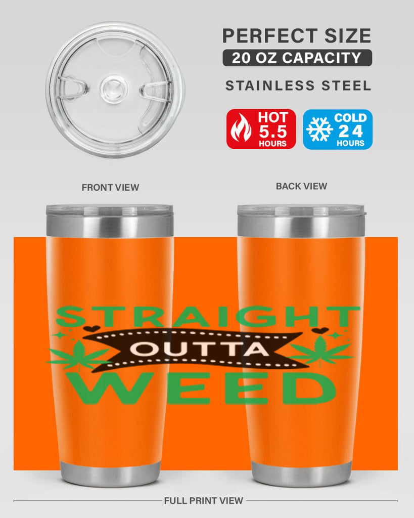 Straight Outta Weed 266#- marijuana- Tumbler
