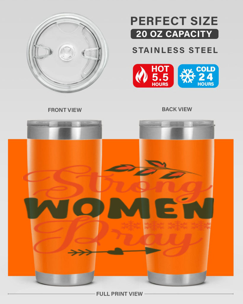 Strong Women Pray 395#- winter- Tumbler