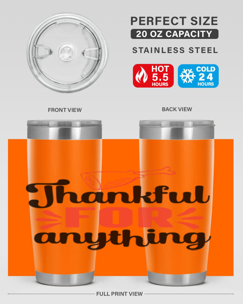 Thankful for anything 598#- fall- Tumbler