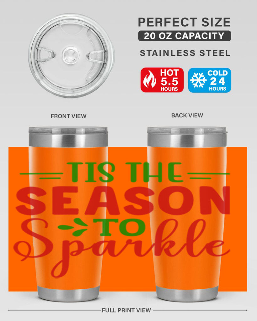 Tis the Season to Sparkle 420#- winter- Tumbler