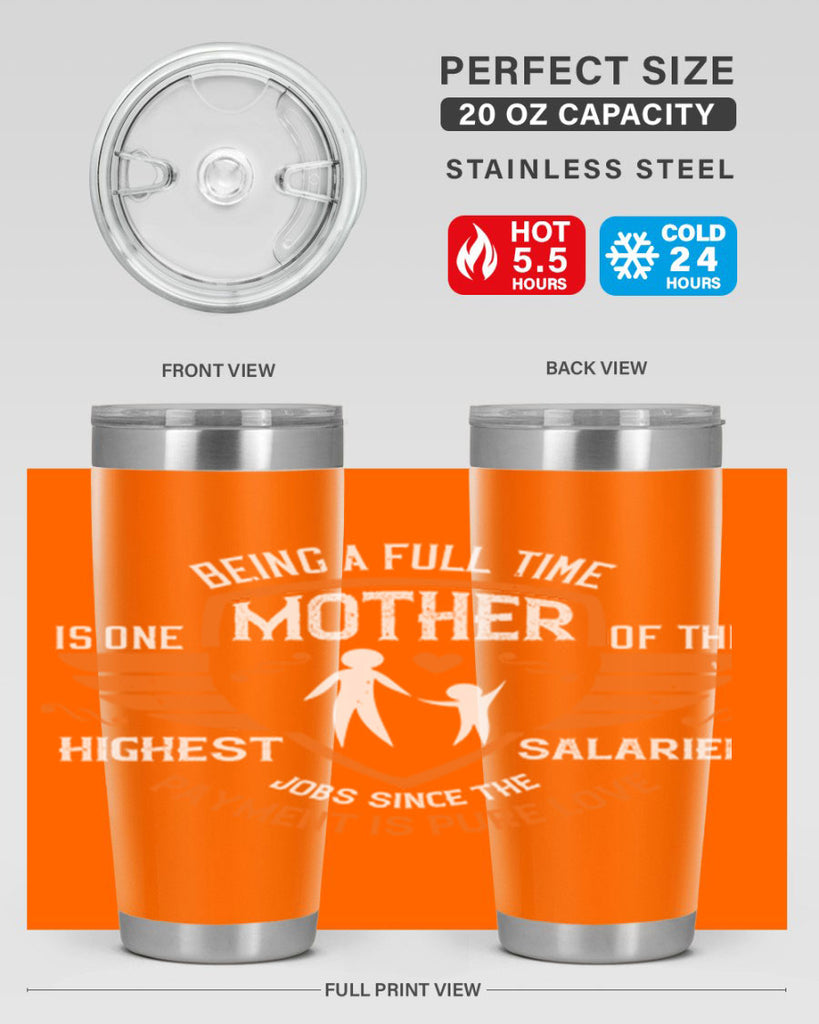 being a fulltime mother 86#- mothers day- Tumbler