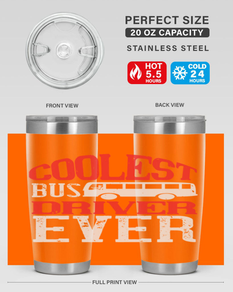 coolest bus driver ever Style 38#- bus driver- tumbler