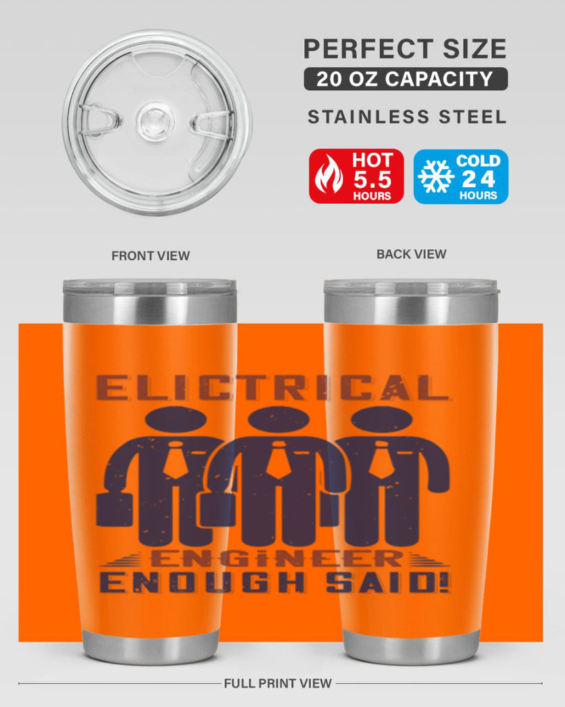 electrical engineer enough said Style 71#- engineer- tumbler