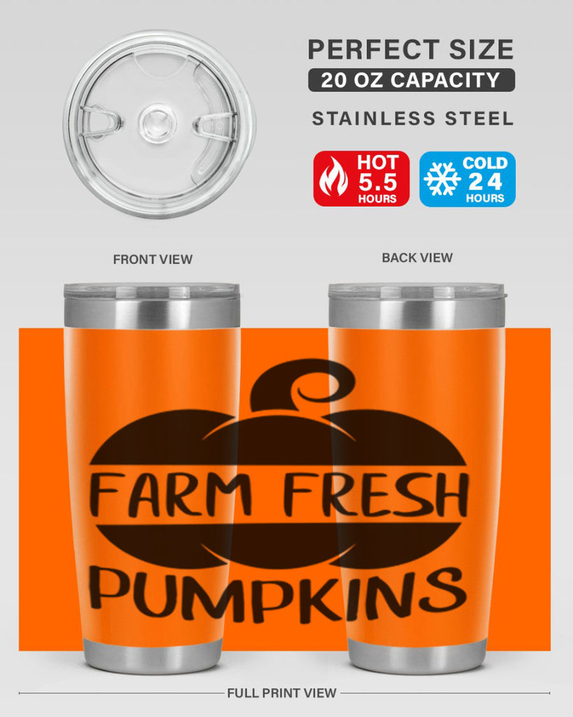 farm fresh pumpkins 174#- fall- Tumbler