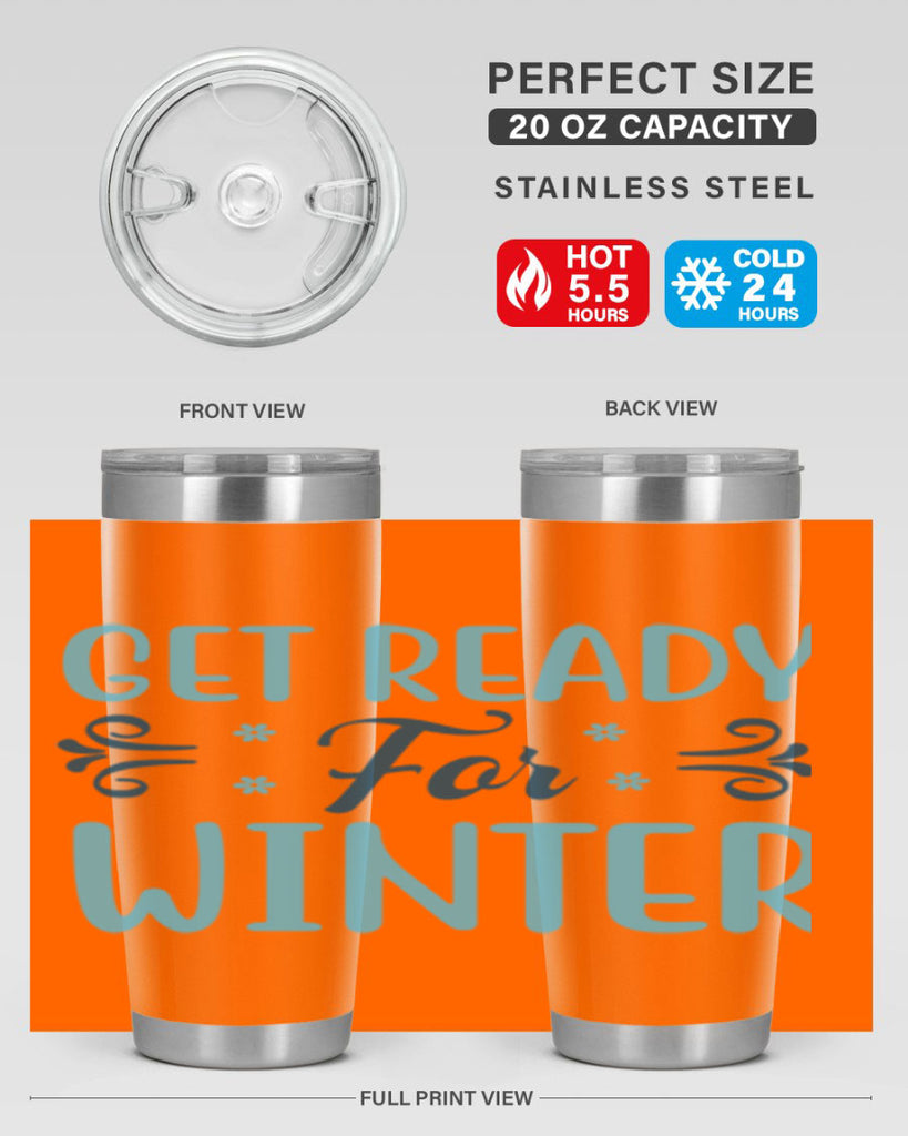 get ready for winter 112#- winter- Tumbler