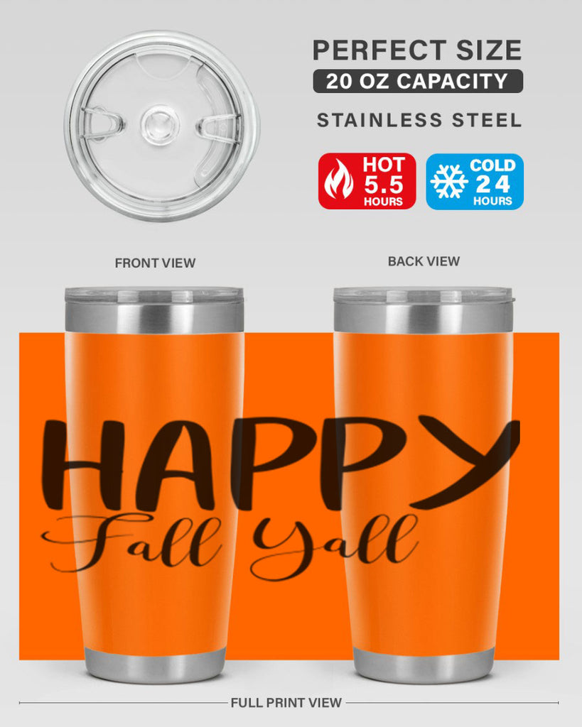 happy fall yall 230#- fall- Tumbler