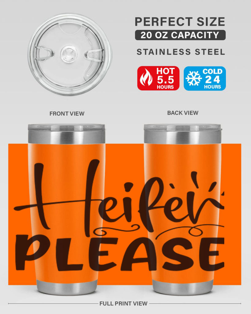 heifer please 91#- kitchen- Tumbler