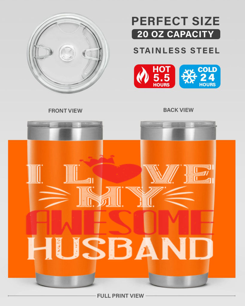 i love my awesome husband 56#- valentines day- Tumbler