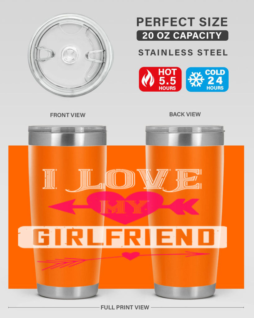 i love my girlfriend 54#- valentines day- Tumbler