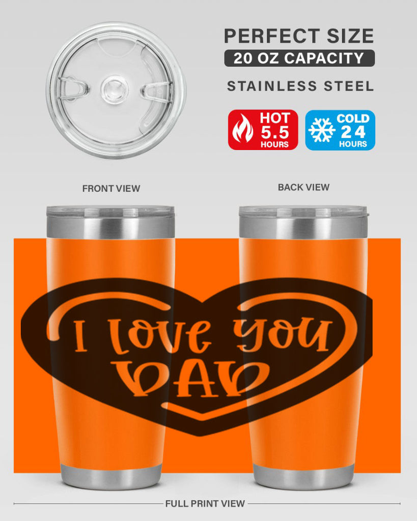 i love you dad 41#- fathers day- Tumbler