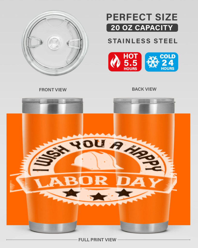 i wish you a happy labor day 37#- labor day- Tumbler