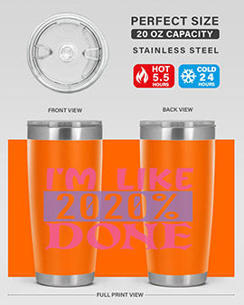 im like done Style 50#- corona virus- Tumbler
