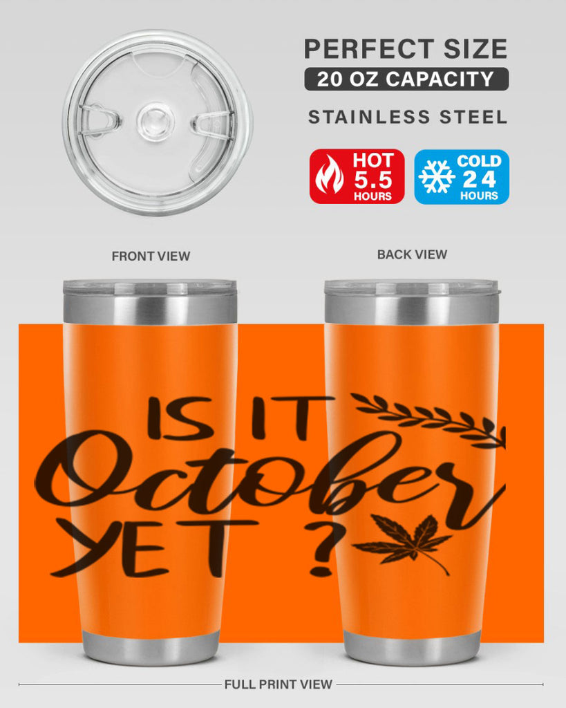 is it october yet 357#- fall- Tumbler