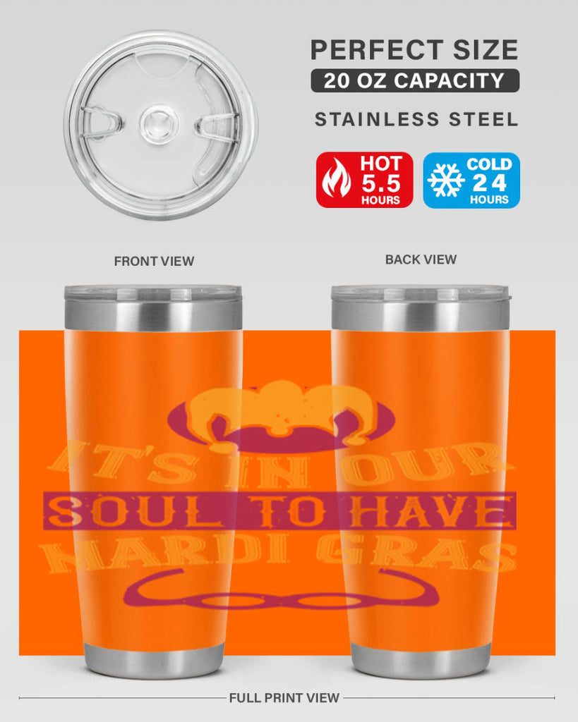 its in our soul to have mardi gras 65#- mardi gras- Tumbler