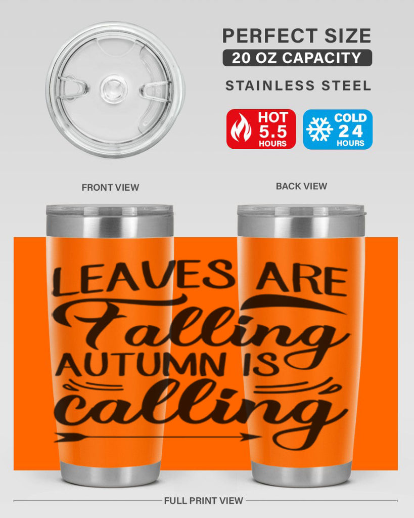 leaves are falling autumn is calling 388#- fall- Tumbler