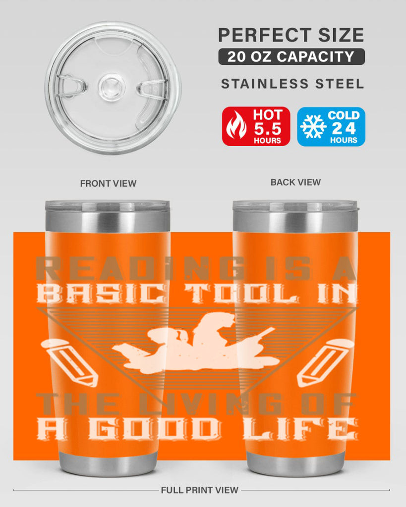 reading is a basic tool in the living of a good life 18#- reading- Tumbler