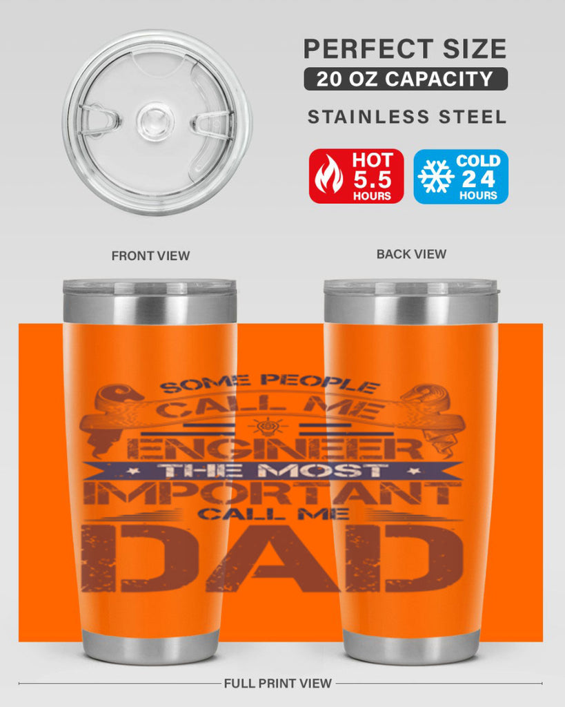 some people call me engineer the most important call me dad Style 38#- engineer- tumbler