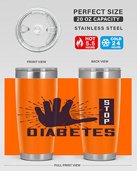 stop diabetes Style 12#- diabetes- Tumbler