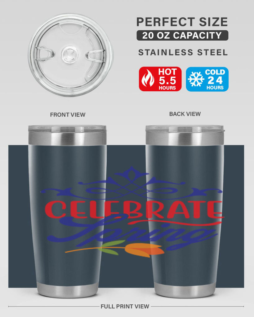 Celebrate Spring 102#- spring- Tumbler