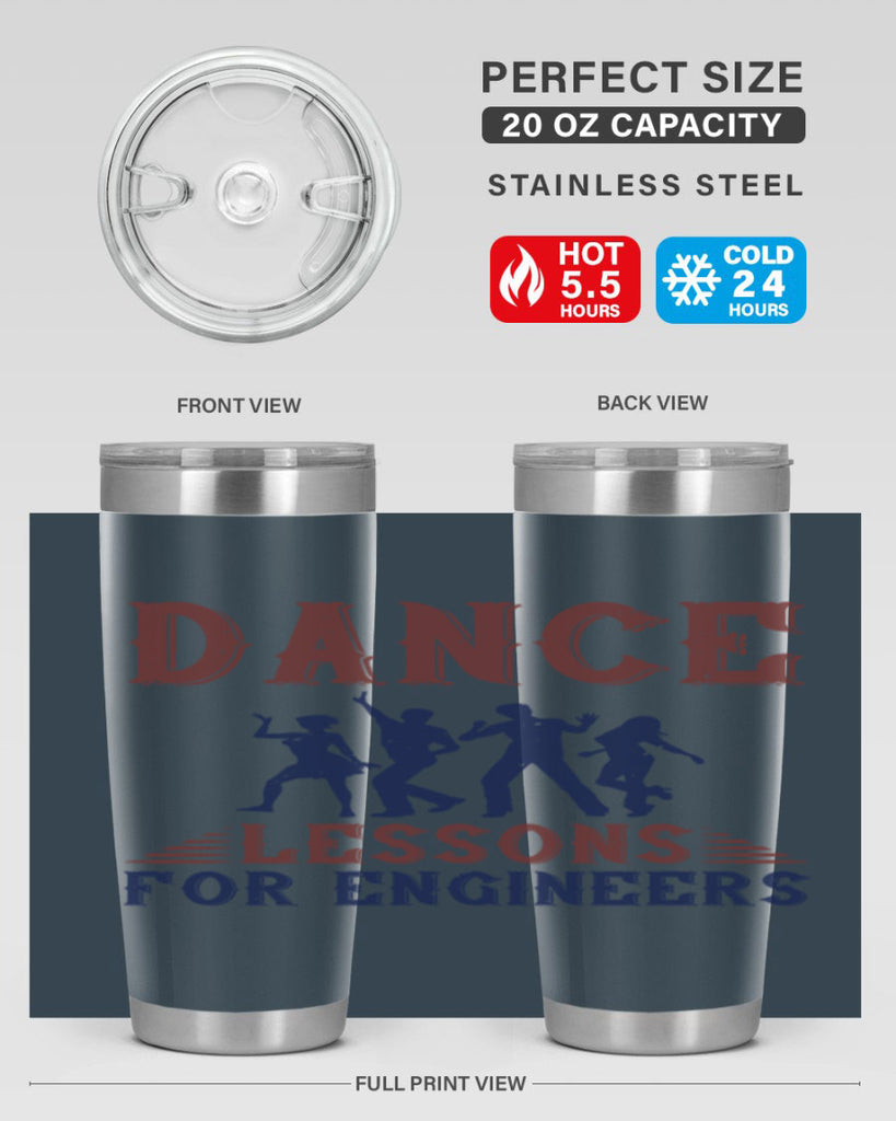 DANCE LESSONS FOR ENGINEERS Style 23#- engineer- tumbler