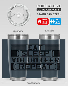 Eat Sleep Volunteer Repeat Style 15#- volunteer- Tumbler