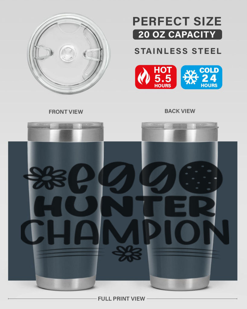 Egg hunter champion  133#- spring- Tumbler