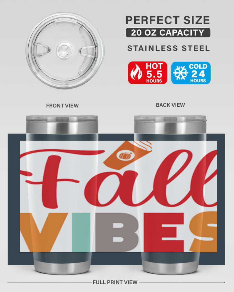 FallVibesdesign 166#- fall- Tumbler