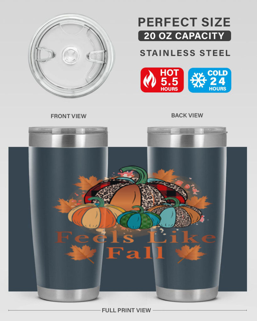 Feels Like Fall 183#- fall- Tumbler