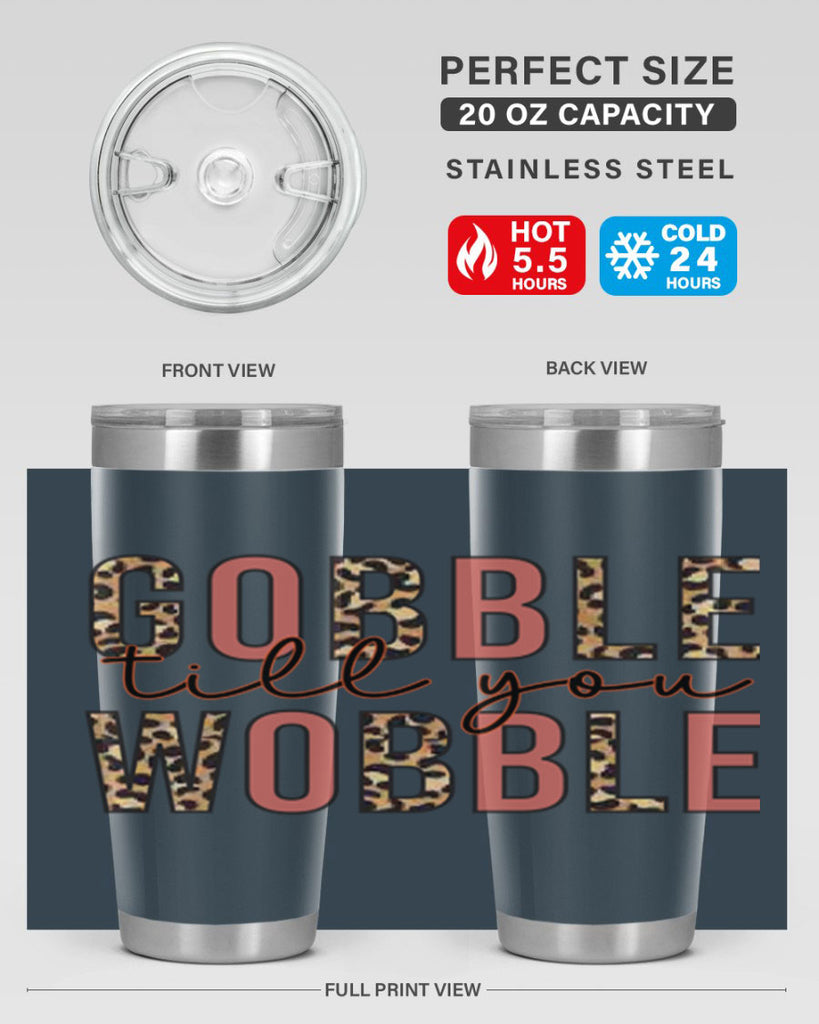Gobble till you wobble 202#- fall- Tumbler