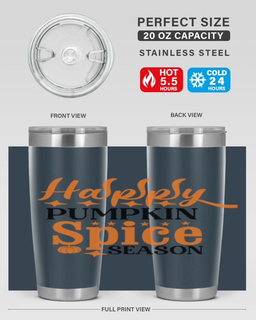 Happy Pumpkin Spice Season 245#- fall- Tumbler