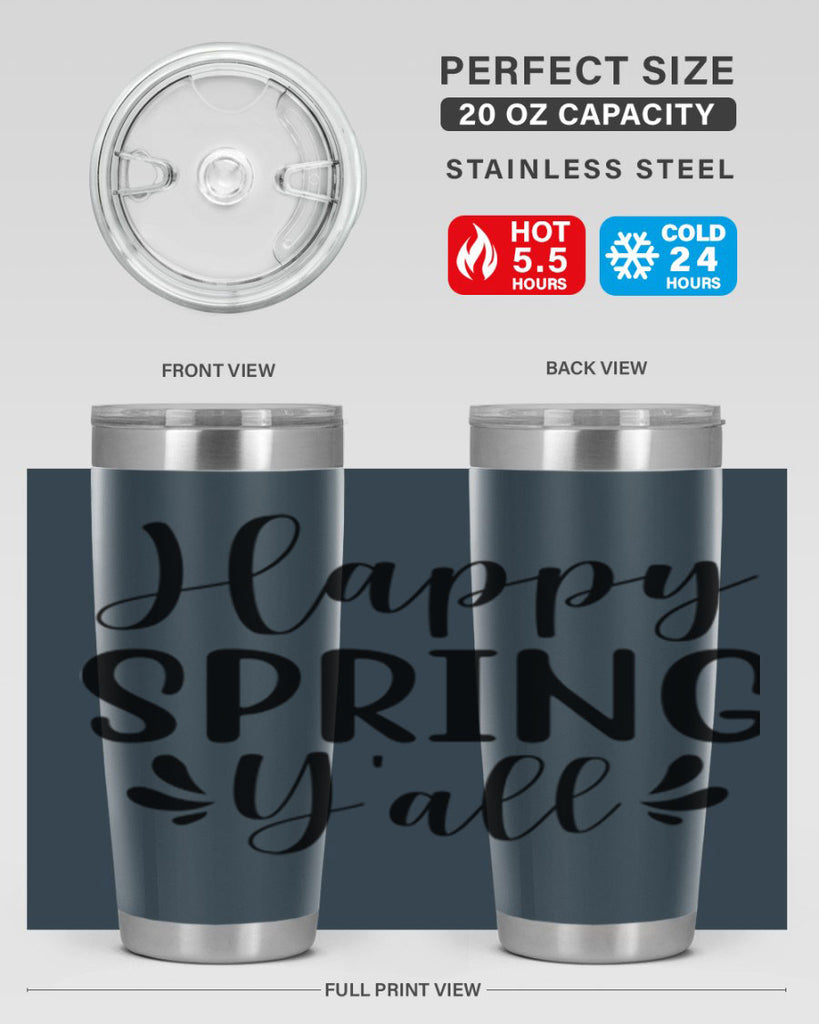 Happy Spring Y'all 163#- spring- Tumbler