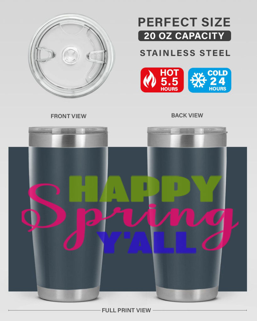 Happy Spring Y'all 168#- spring- Tumbler