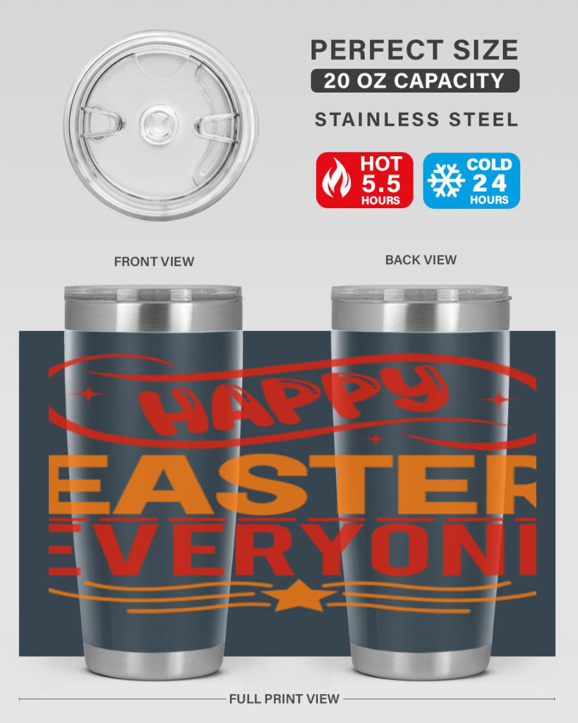 Happy easter everyone 155#- spring- Tumbler