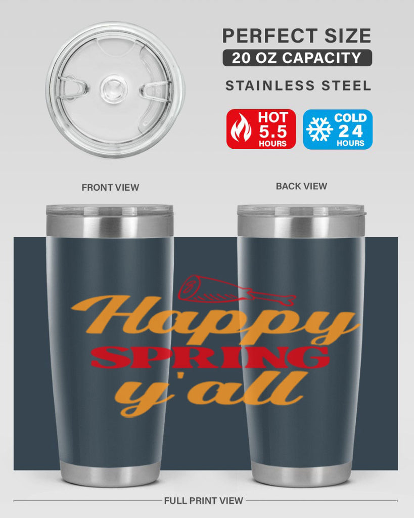 Happy spring y'all 162#- spring- Tumbler