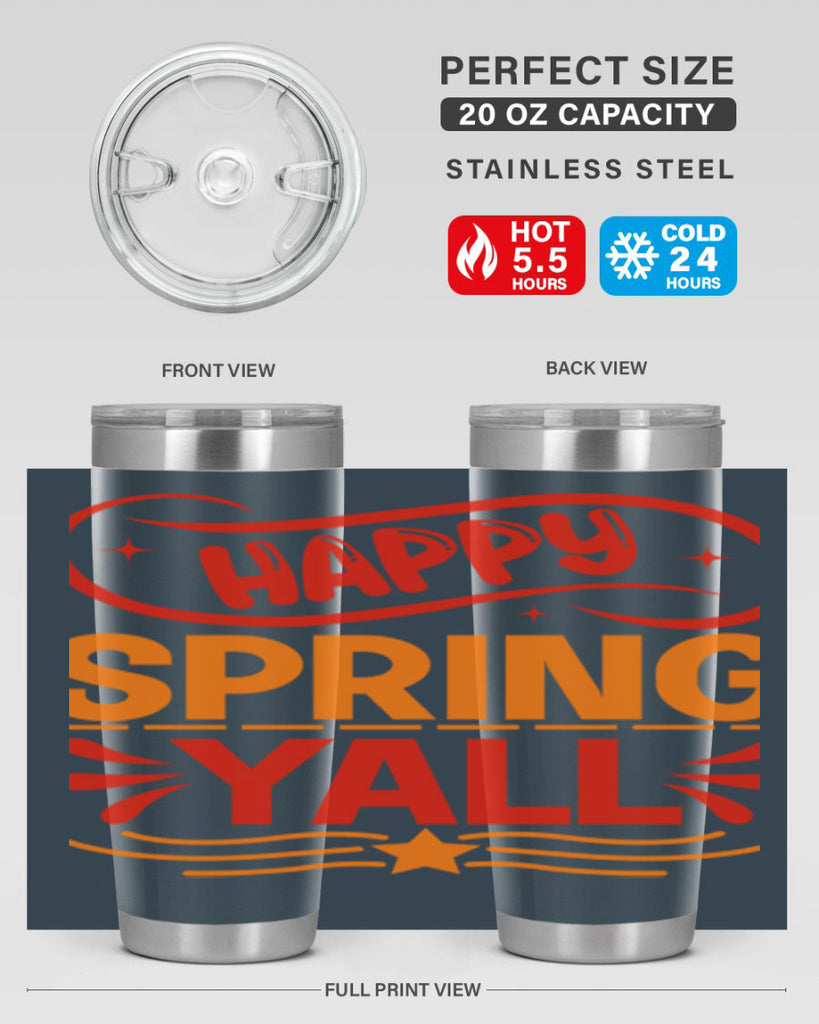 Happy spring yall 172#- spring- Tumbler