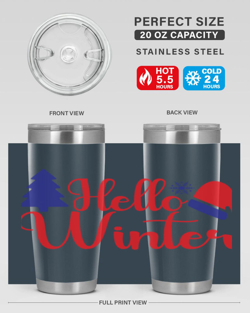 Hello Winter 179#- winter- Tumbler