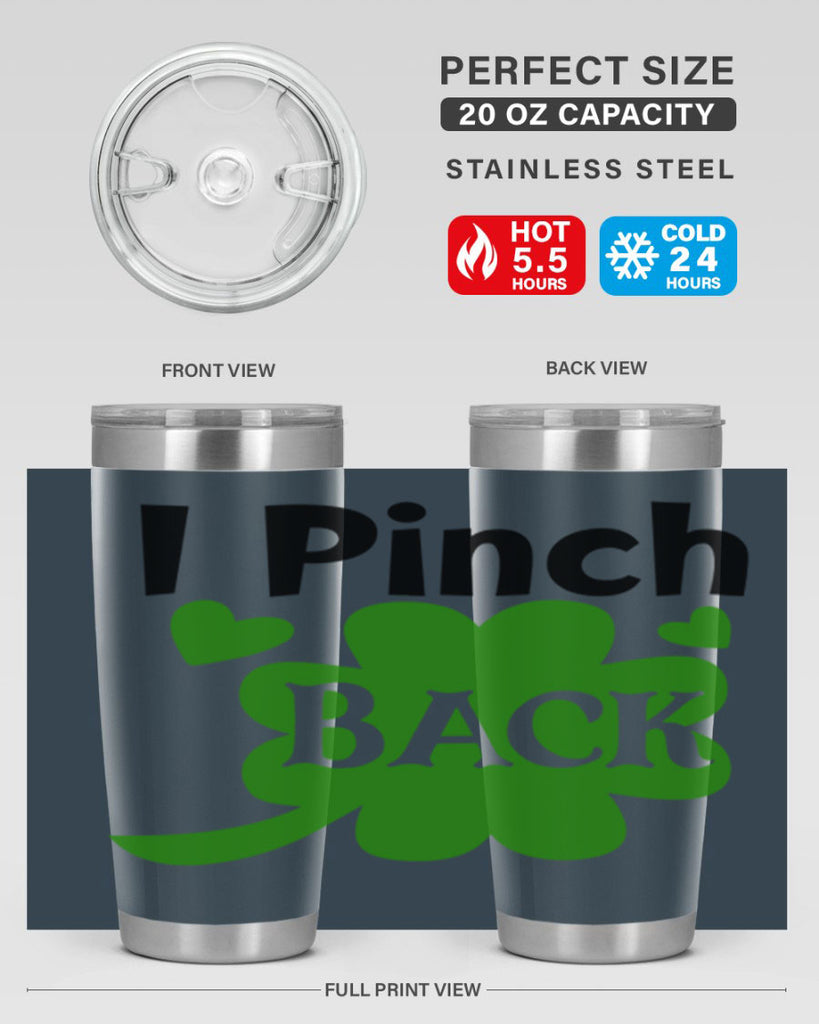I Pinch Back Style 158#- St Patricks Day- Tumbler