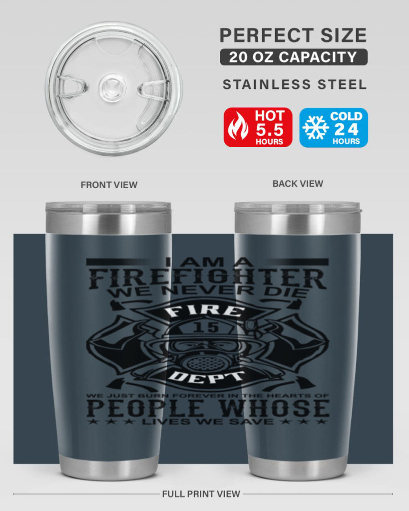 I am a Style 62#- fire fighter- tumbler