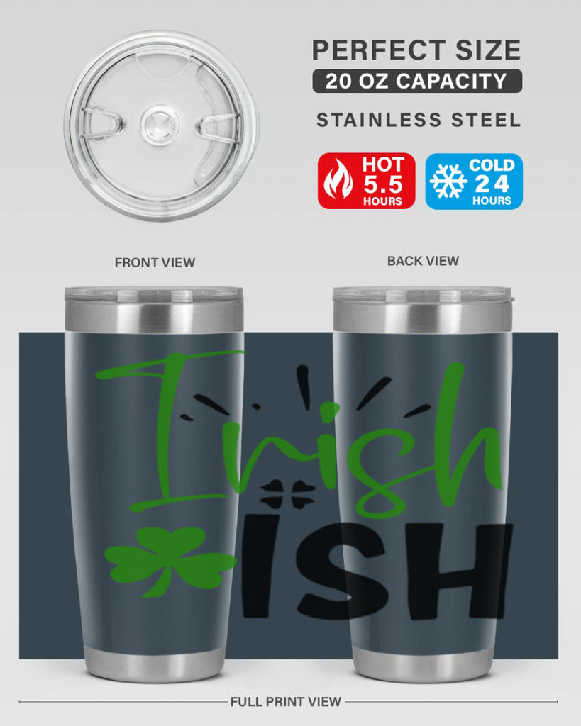Irish Ish Style 157#- St Patricks Day- Tumbler