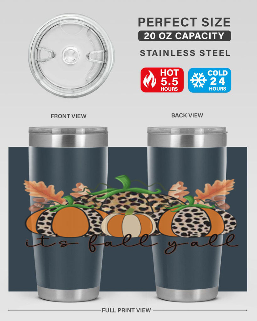 Its FALL Yall 372#- fall- Tumbler