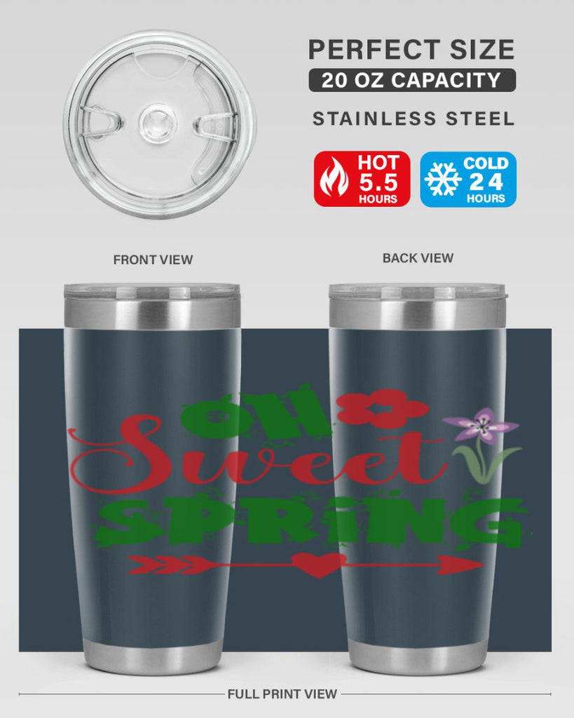 Oh Sweet Spring 385#- spring- Tumbler