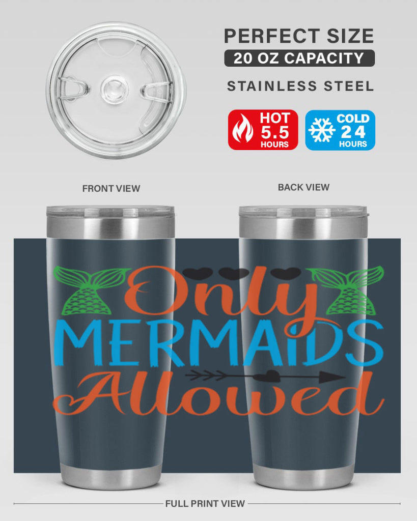 Only Mermaids Allowed 531#- mermaid- Tumbler