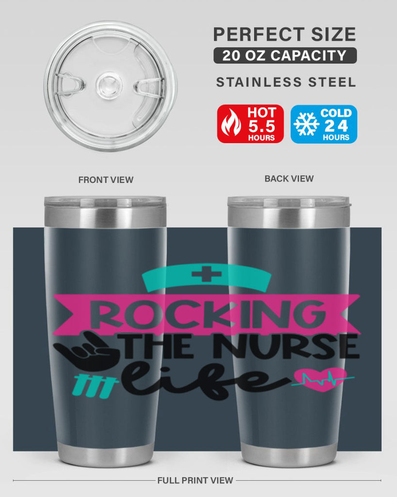 Rocking The Nurse Life Style Style 54#- nurse- tumbler