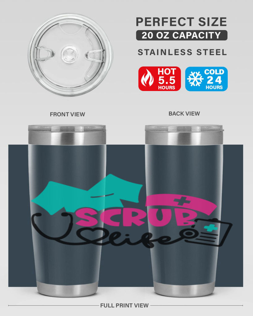 Scrub Life Style Style 47#- nurse- tumbler